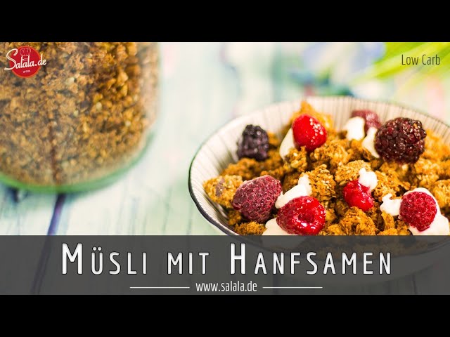 Müsli selber machen Low Carb und glutenfrei mit Hanfsamen salala.de ...
